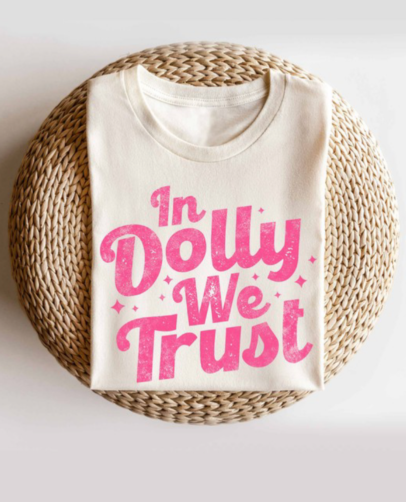 In Dolly We Trust Graphic Tee (IN IVORY)